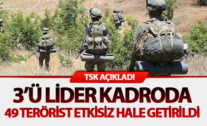 TSK açıkladı - 3'ü lider kadroda 49 terörist...