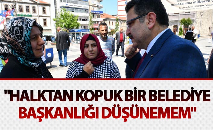 Başkan Genç, "Halktan kopuk bir belediye başkanlığı düşünemem"