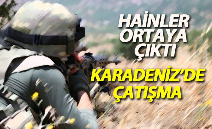 Teröristlerle Karadeniz'de sıcak temas