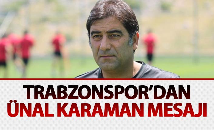 Ünal Karaman’a ‘yuvana hoş geldin’ mesajı