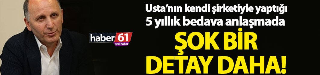 Usta'nın imzaladığı sözleşmede şok eden ayrıntılar!