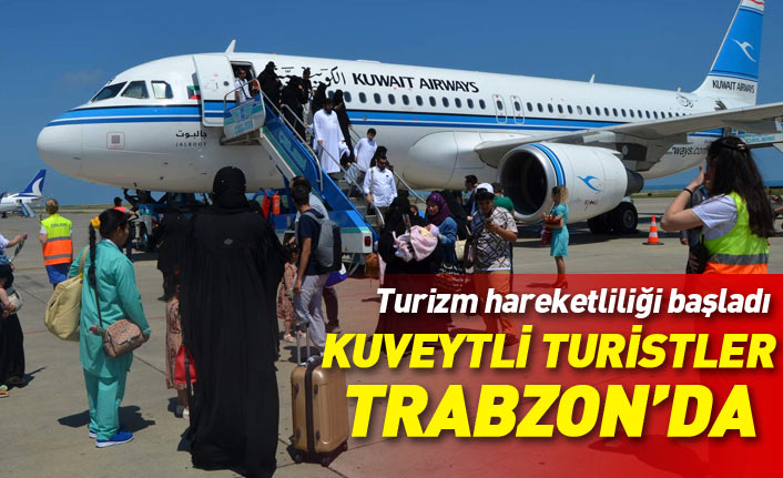Trabzon Havalimanı'nda Arap turist hareketliliği başladı 