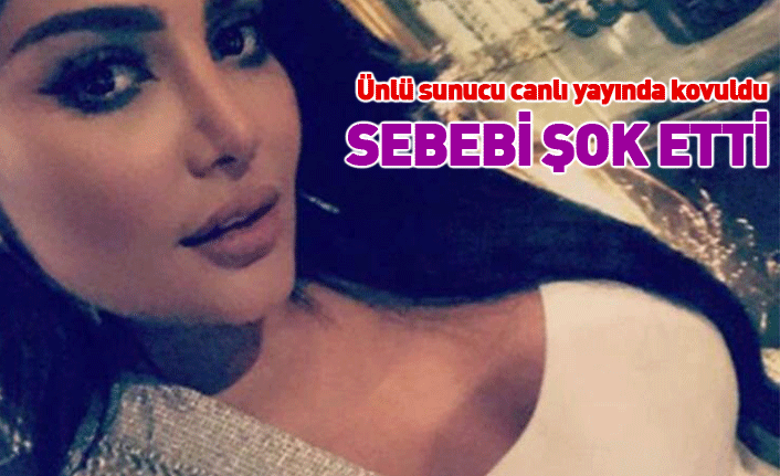Ünlü sunucu canlı yayında kovuldu! Sebebi şok etti