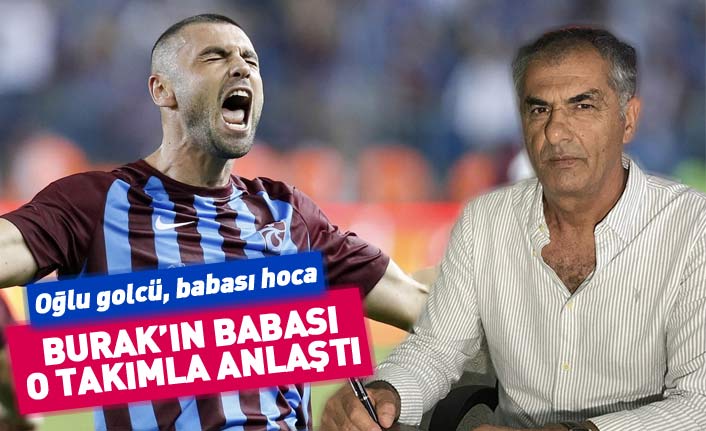 Trabzonsporlu Burak Yılmaz'ın babası 1. lig ekibine hoca oldu
