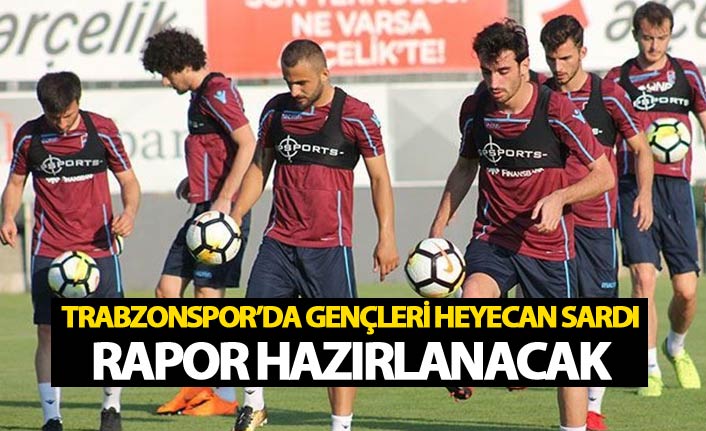 Trabzonspor'da gençleri heyecan sardı