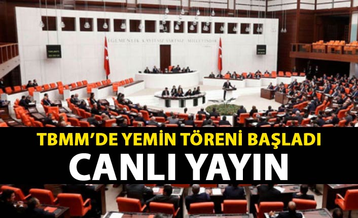 TBMM Milletvekilleri Yemin Töreni - Canlı Yayın