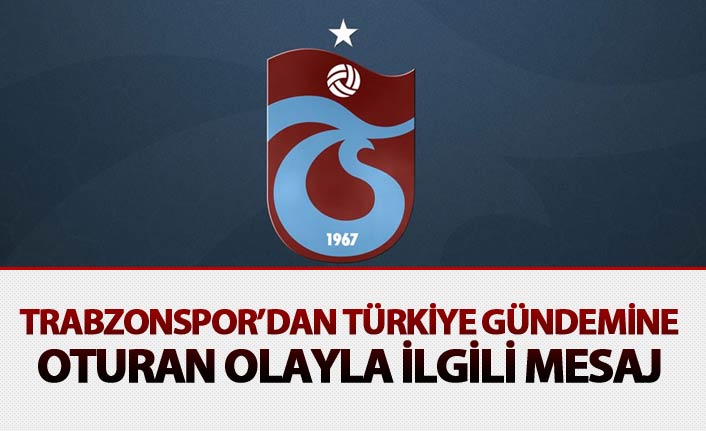 Trabzonspor'dan tren kazası mesajı