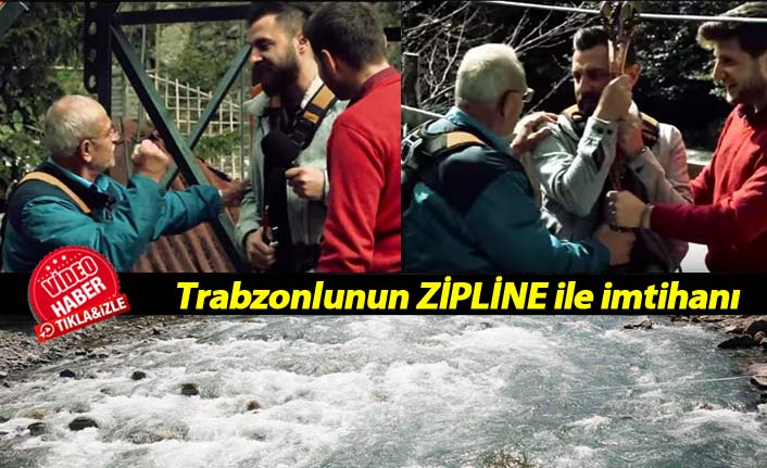 Trabzonlu sunucunun Zipline ile imtihanı...