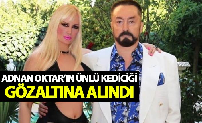 Adnan Oktar'ın ünlü kediciği gözaltına alındı
