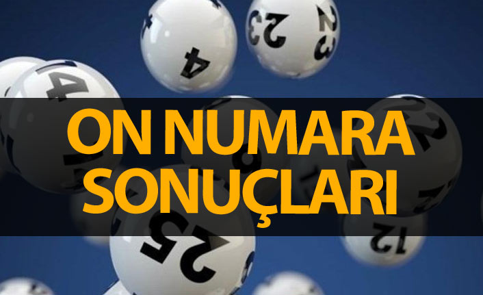On Numara Sonuçları - 10 Numara çekilişi 16 Temmuz