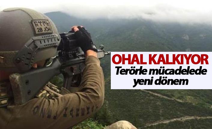 OHAL Kalkıyor - Terörle mücadelede yeni dönem