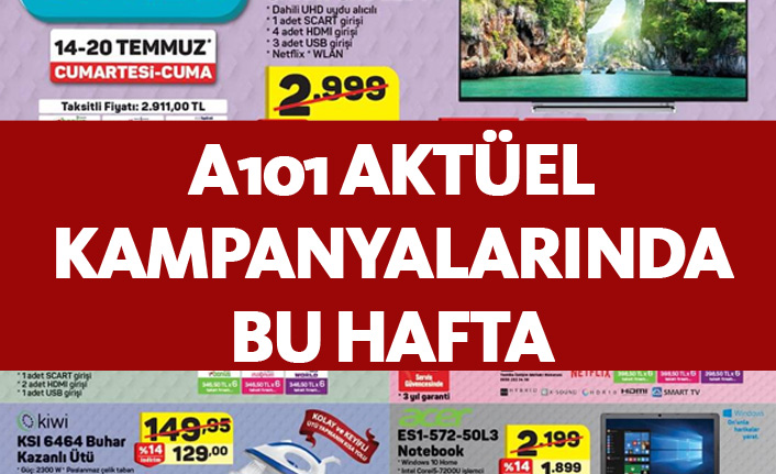 A101 Aktüel Ürünler - 19 Temmuz A101 kampanyaları