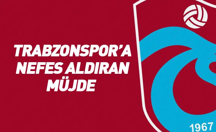Trabzonspor'a nefes aldıran müjde! Lisansa engel borç kalmadı