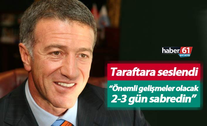 Trabzonspor Başkanı Ağaoğlu: Transferde önemli gelişmeler olacak