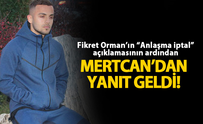 Mertcan'dan Beşiktaş açıklaması