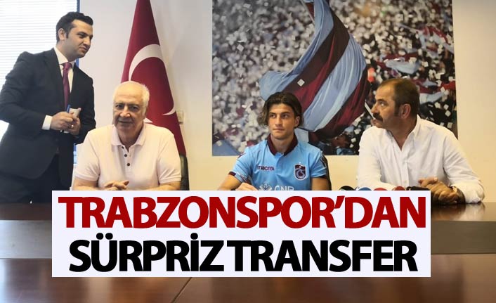 Flaş! Trabzonspor'da sürpriz imza