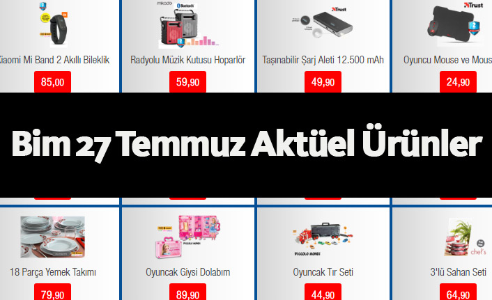 Haftanın Bim Aktüel Ürünleri - 27 Temmuz Bim kampanya ve İndirimleri