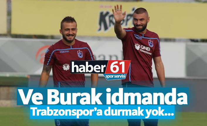 Ve Burak idmana çıktı