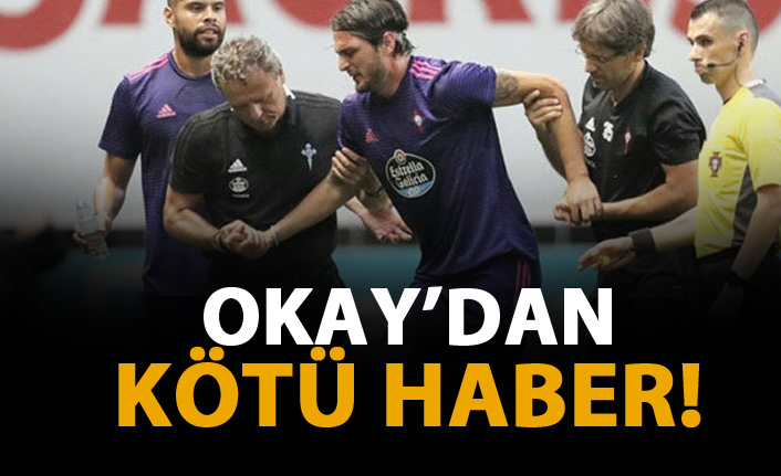 Okay Yokuşlu'dan kötü haber