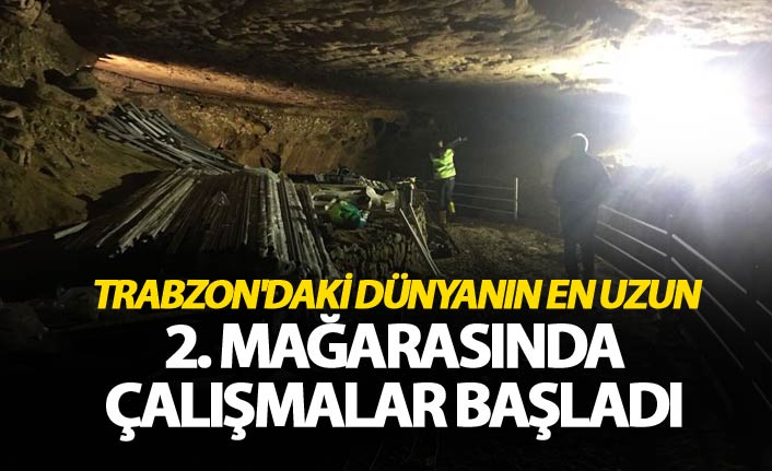 Trabzon'daki dünyanın en uzun 2. mağarasında çalışmalar başladı
