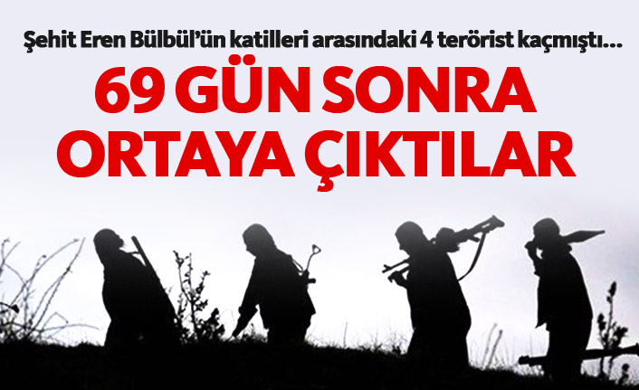 Şehit Eren'in kaçan katillerinden olan 4 terörist gün yüzüne çıktı!