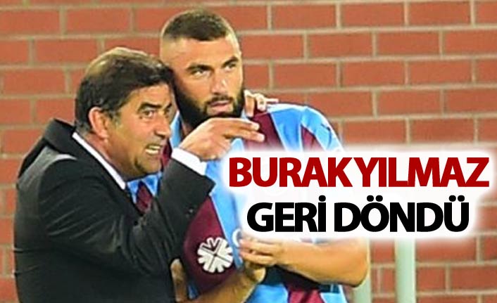 Slovenya'da sakatlanmıştı! Burak Yılmaz geri döndü