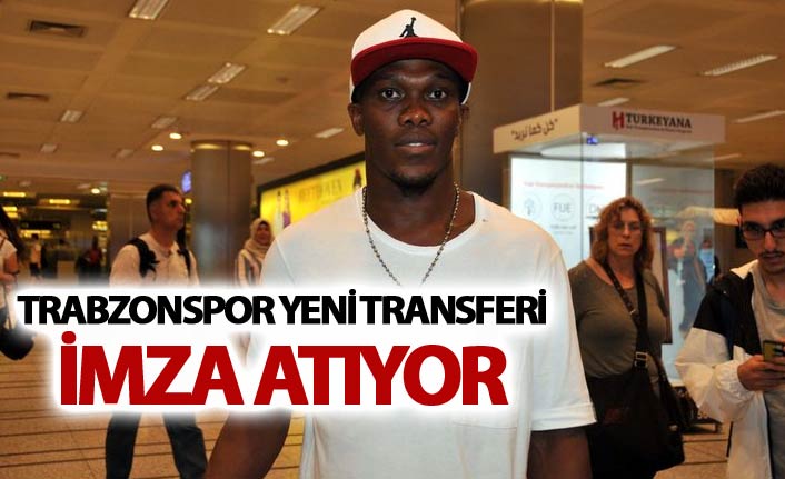 Trabzonspor'un yeni transferi imzalıyor