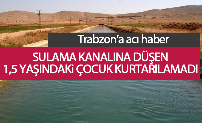 Iğdır'da boğulan minik Ümeyir'in acısı Trabzon'a düştü