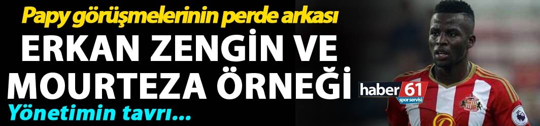 Papy Djilobodji görüşmelerinin perde arkası!