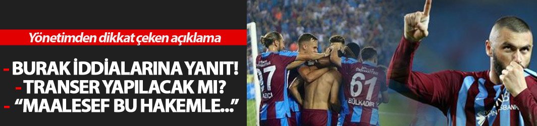 Hacısalihoğlu açıkladı: Burak iddiaları...