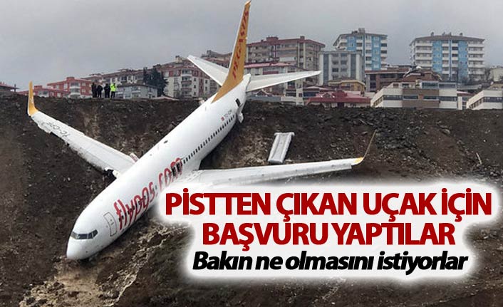 Pistten çıkan uçak için başvuru yaptılar