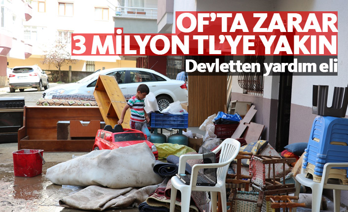 Of'ta selde zarar görenlere devletten yardım eli