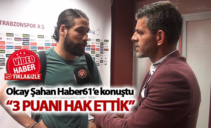 Olcay: “3 Puanı hak ettik”