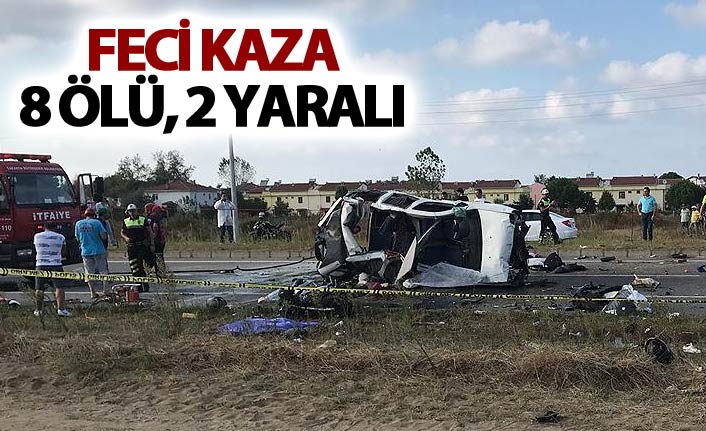 Feci Kaza: 8 ölü, 2 yaralı