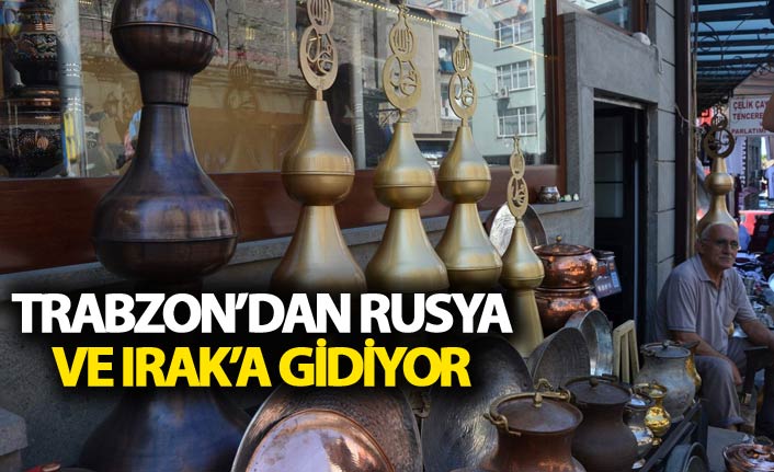 Trabzon’dan Rusya ve Irak’a alem ihracatı