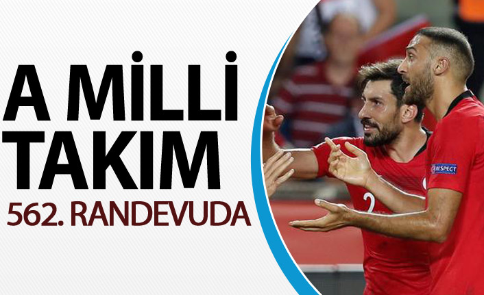 A Milli Takım 562. Randevuda!