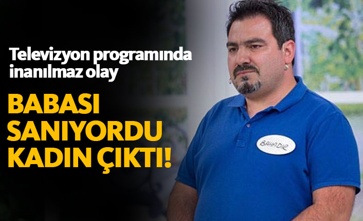 Babası sanıyordu kadın çıktı!
