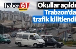 Trabzon'da okullar açıldı trafik kilitlendi. 17.09.2018