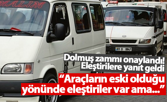Trabzon'da dolmuş zammı onaylandı, eleştirilere yanıt geldi