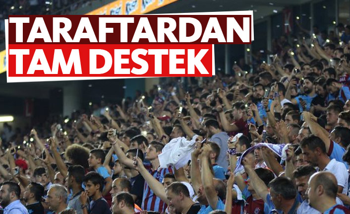 Taraftardan takıma tam destek