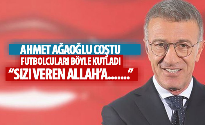 Ahmet Ağaoğlu'ndan futbolcularına özel kutlama