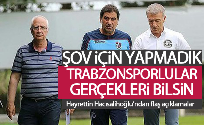 Hacısalihoğlu: Şov için yapmadık, gerçekler bilinsin!