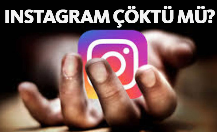 Instagram çöktü mü? Instagram'a neden girilmiyor?