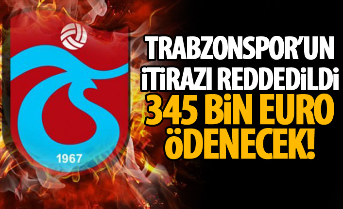 Trabzonspor'un itirazı reddedildi! Rıza Çalımbay'a 345 bin Euro!