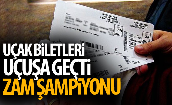 Uçak biletleri uçuşa geçti!