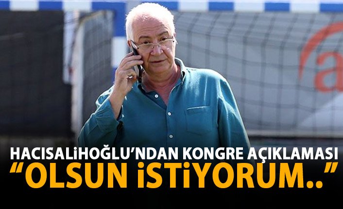 Hayrettin Hacısalihoğlu: ''Ahmet Ağaoğlu devam etmeli''