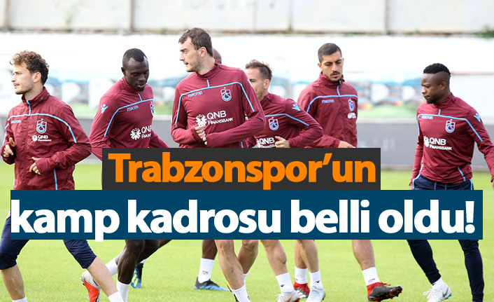 Trabzonspor Akhisar maçı kamp kadrosu belli oldu!