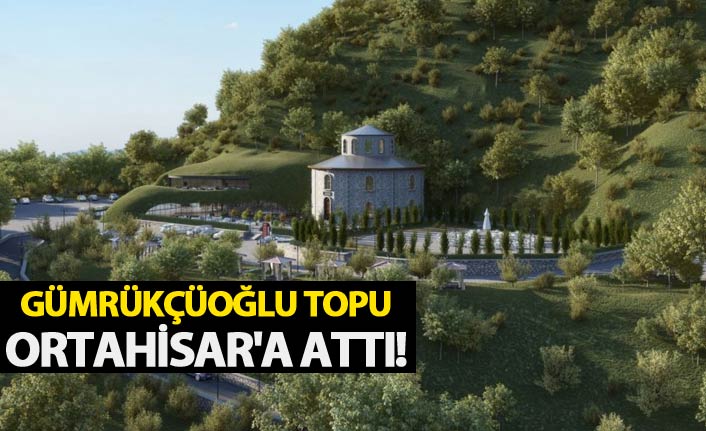 Gümrükçüoğlu topu Ortahisar'a attı!