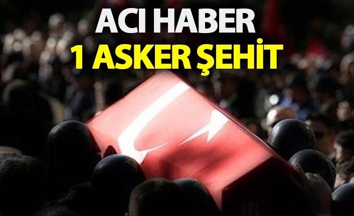 Acı Haber: 1 asker şehit 09 Ekim 2018