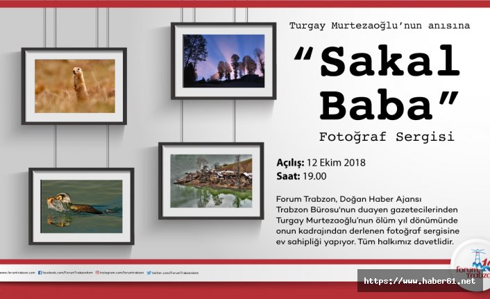 Gazeteci Turgay Murtezaoğlu anısına 'Sakal Baba' fotoğraf sergisi